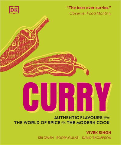 Curry: Authentic flavours from the world of spice for the modern cook - Vivek Singh - Książki - Dorling Kindersley Ltd - 9780241440322 - 1 października 2020