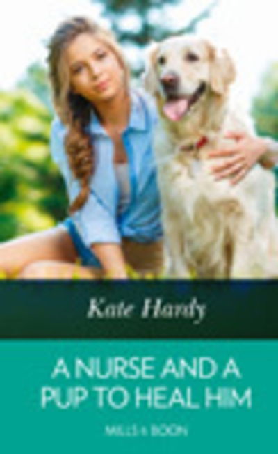 Cover for Kate Hardy · Nurse and a Pup to Heal Him (Book) (2019)