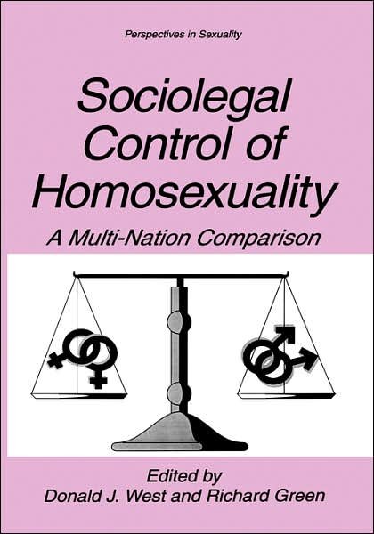 Cover for West · Sociolegal Control of Homosexuality: A Multi-Nation Comparison - Perspectives in Sexuality (Inbunden Bok) [2002 edition] (1997)