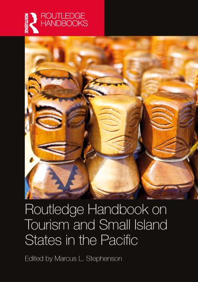 Cover for Routledge Handbook on Tourism and Small Island States in the Pacific (Hardcover Book) (2022)