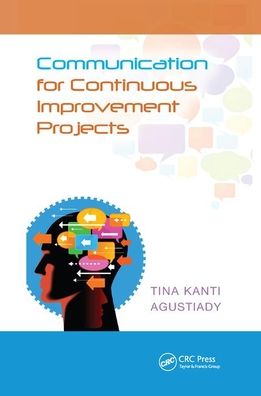 Cover for Tina Agustiady · Communication for Continuous Improvement Projects (Paperback Book) (2019)