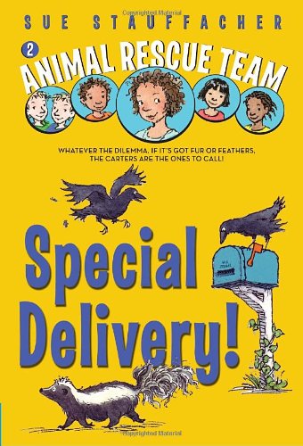 Cover for Sue Stauffacher · Animal Rescue Team: Special Delivery! - Animal Rescue Team (Paperback Book) [Dgs edition] (2011)
