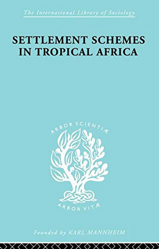 Cover for Robert Chambers · Settlement Schemes in Tropical Africa - International Library of Sociology (Paperback Book) (2013)