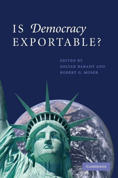 Cover for Zoltan Barany · Is Democracy Exportable? (Paperback Book) (2009)