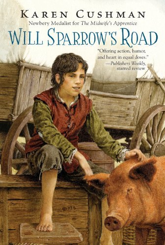 Cover for Cushman Karen Cushman · Will Sparrow's Road (Paperback Bog) [Reprint edition] (2014)