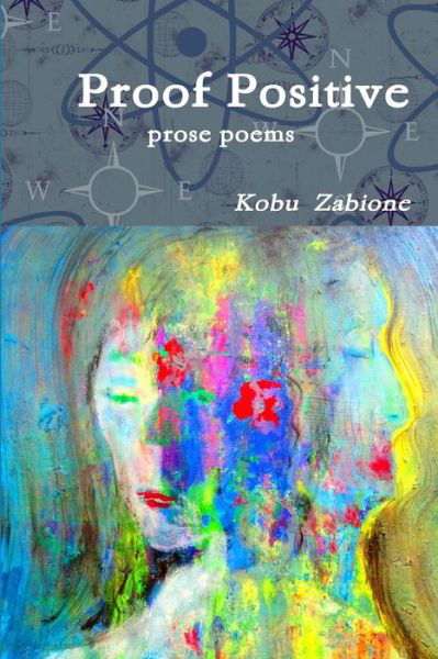 Cover for Kobu Zabione · Proof Positive (Book) (2009)