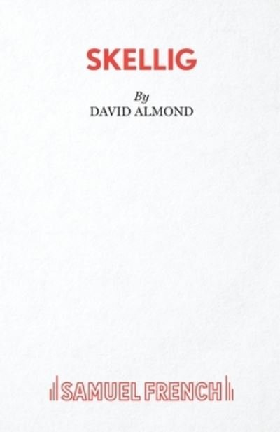 Cover for David Almond · Skellig (Paperback Book) (2020)