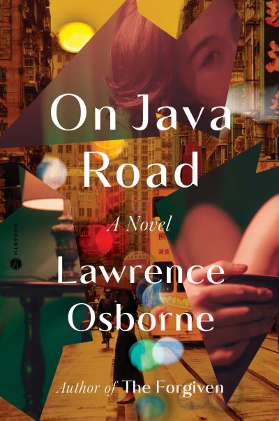 On Java Road - Lawrence Osborne - Other - Crown/Archetype - 9780593242322 - August 2, 2022