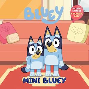 Mini Bluey (Bilingual English-Spanish Edition): Un Libro Bilingue - Penguin Young Readers Licenses - Books -  - 9780593891322 - July 1, 2025