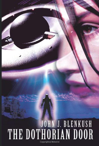 Cover for John Blenkush · The Dothorian Door (Paperback Book) (2004)