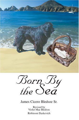Cover for Violet Daskevich · Born by the Sea (Paperback Book) (2004)