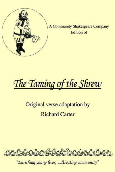 Cover for Richard Carter · Community Shakespeare Company Edition of the Taming of the S (Paperback Book) (2006)