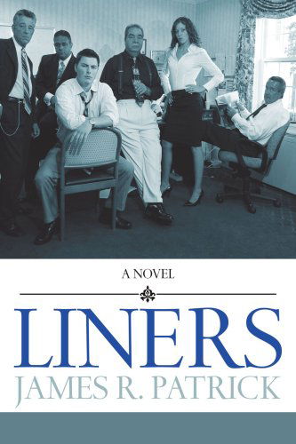 Cover for James Patrick · Liners (Paperback Book) (2008)