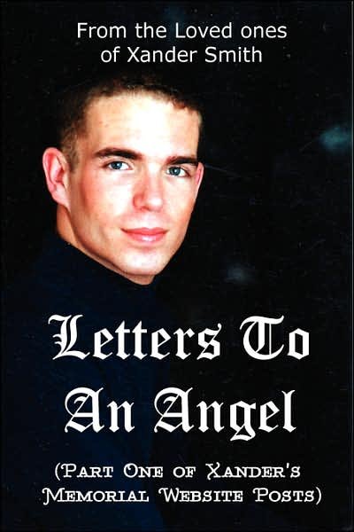 Cover for Xander Smith · Letters to an Angel (Taschenbuch) (2007)