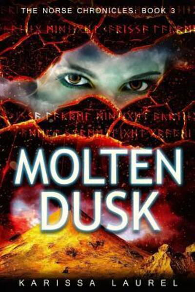 Cover for Karissa Laurel · Molten Dusk (Paperback Book) (2017)