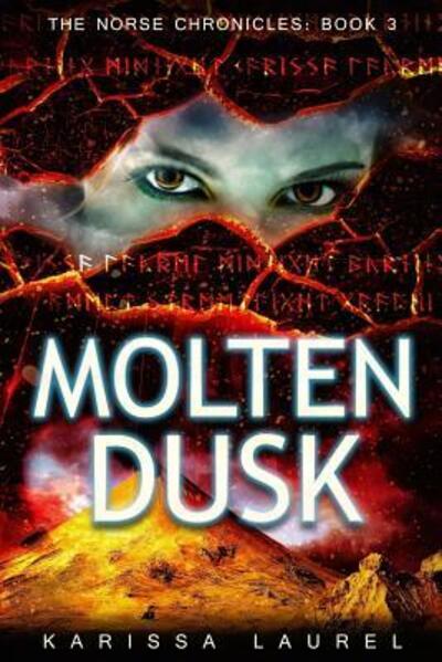 Molten Dusk - Karissa Laurel - Książki - Red Adept Publishing - 9780615814322 - 18 sierpnia 2017