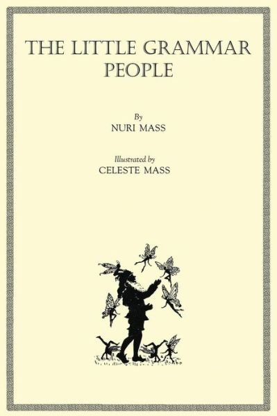 Cover for Nuri Mass · The Little Grammar People (Innbunden bok) (2017)