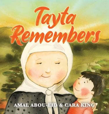 Cover for Amal Abou-Eid · Tayta Remembers (Hardcover Book) (2021)