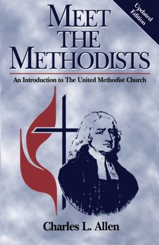 Cover for Charles L Allen · Meet the Methodists Revised (Paperback Book) [Revised edition] (1998)