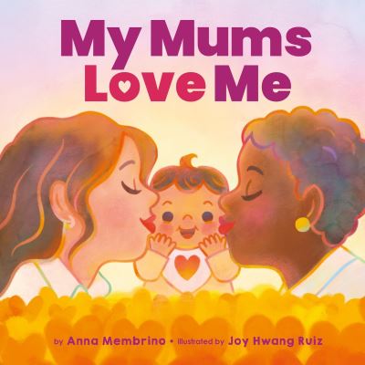 Cover for Anna Membrino · My Mums Love Me (BB) (Paperback Book) (2022)