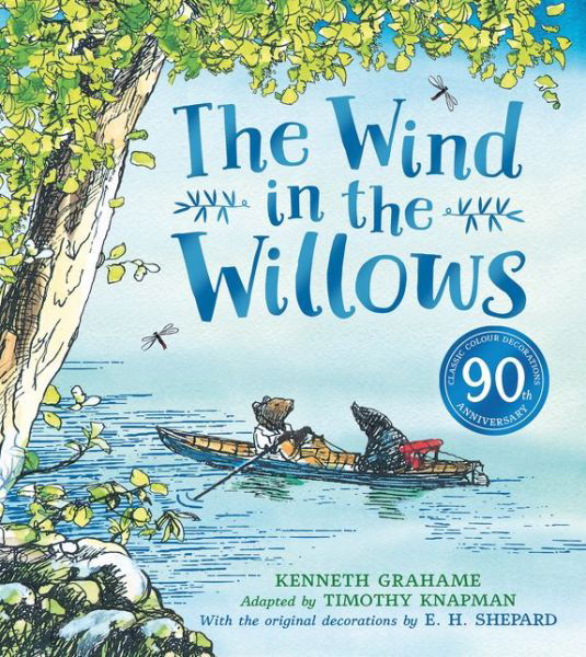 Wind in the Willows anniversary gift picture book - Timothy Knapman - Böcker - HarperCollins Publishers - 9780755503322 - 24 juni 2021