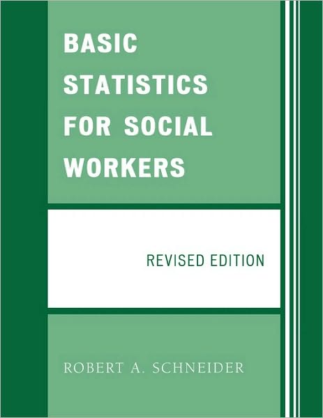 Cover for Robert A. Schneider · Basic Statistics for Social Workers (Taschenbuch) [Revised edition] (2009)
