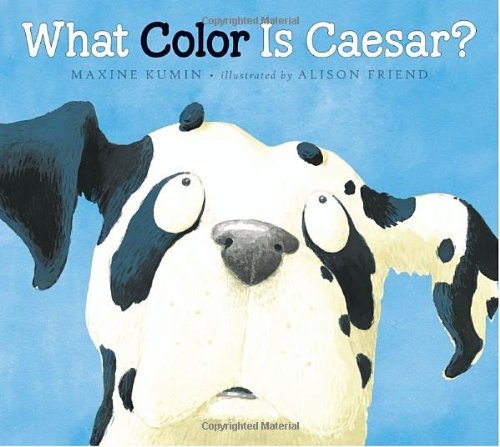 Cover for Maxine Kumin · What Color is Caesar? (Hardcover Book) (2010)
