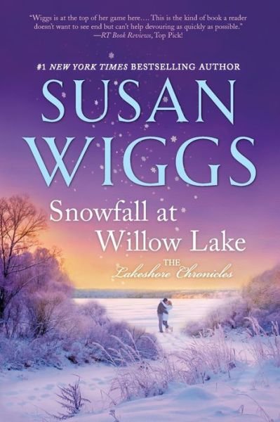 Cover for Susan Wiggs · Snowfall at Willow Lake (Book) (2017)