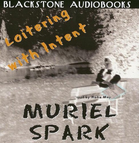 Cover for Muriel Spark · Loitering with Intent (Lydbok (CD)) [Unabridged edition] (2002)