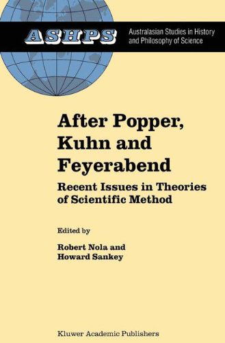 Cover for Howard Sankey · After Popper, Kuhn and Feyerabend: Recent Issues in Theories of Scientific Method - Studies in History and Philosophy of Science (Hardcover Book) [2000 edition] (2000)