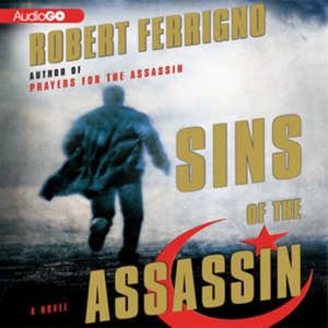 Cover for Robert Ferrigno · Sins of the Assassin Lib/E (CD) (2008)