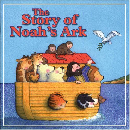 Cover for Allia Zobel Nolan · The Story of Noah's Ark (Paperback Book) (2006)