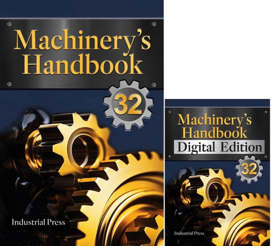 Cover for Erik Oberg · Machinery's Handbook &amp; Digital Edition Combo: Large Print (Hardcover Book) [32nd Thirty-Second edition] (2024)