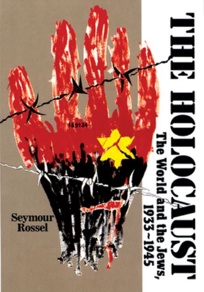 Cover for Seymour Rossel · The Holocaust (Paperback Book) [Tch edition] (1992)