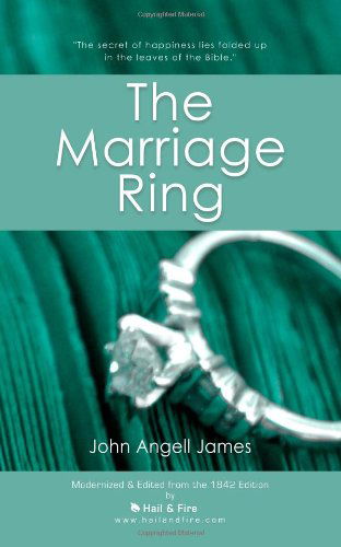 Cover for John Owen · The Marriage Ring: or How to Make Home Happy (Paperback Book) (2010)