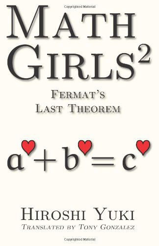 Math Girls 6: The Poincaré Conjecture : Yuki, Hiroshi, Gonzalez, Tony:  : Books