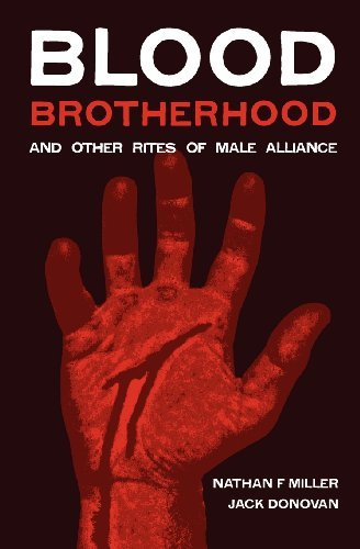 Cover for Jack Donovan · Blood-brotherhood and Other Rites of Male Alliance (Taschenbuch) [Revised edition] (2012)