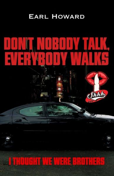 Cover for Earl Howard · Don't Nobody Talk, Everybody Walks (Paperback Book) (2019)