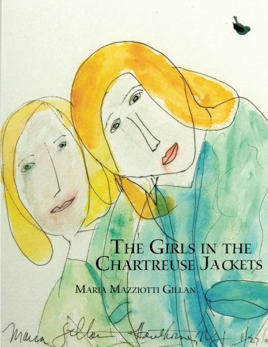 Cover for Maria Mazziotti Gillan · The Girls in the Chartreuse Jackets (Pocketbok) (2014)