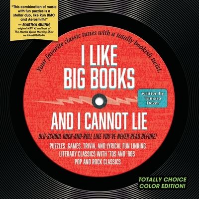 Tamara Dever · I Like Big Books and I Cannot Lie: Totally Choice Color Edition! (Paperback Book) (2020)