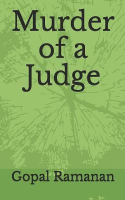 Cover for Gopal Ramanan · Murder of a Judge (Pocketbok) (2019)