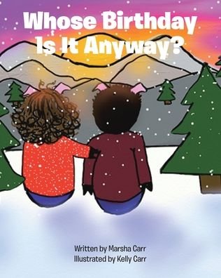Cover for Marsha Carr · Whose Birthday Is It Anyway? (Paperback Book) (2020)