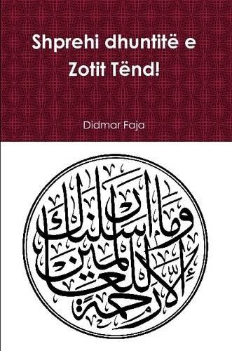Cover for Didmar Faja · Shprehi Dhuntite E Zotit Tend! (Paperback Book) [Albanian edition] (2013)