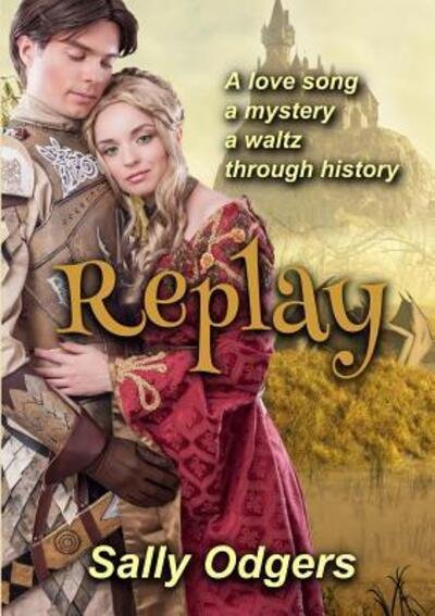 Cover for Sally Odgers · Replay (Paperback Book) (2017)