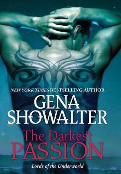 Cover for Gena Showalter · The Darkest Passion (Lords of the Underworld) (Bok) (2017)