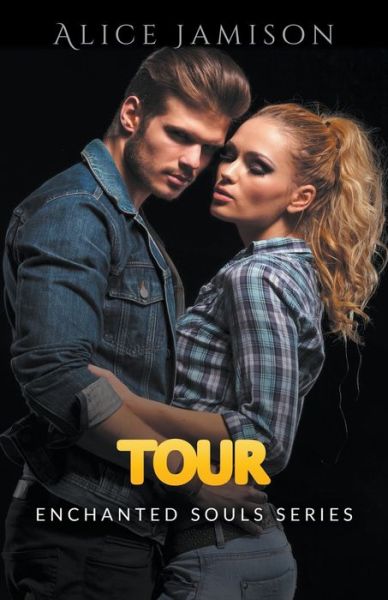 Enchanted Souls Series Tour book 2 - Alice Jamison - Books - Alice Jamison - 9781393500322 - March 31, 2020