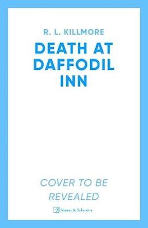 Cover for R. L. Killmore · Death at Daffodil Inn - Cinnamon Falls (Paperback Book) (2026)