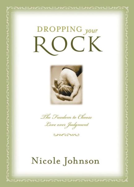 Cover for Nicole Johnson · Dropping Your Rock (Pocketbok) (2011)