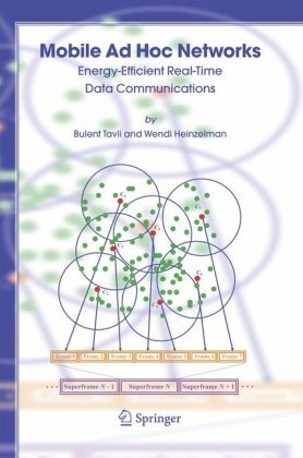 Cover for Bulent Tavli · Mobile Ad Hoc Networks: Energy-Efficient Real-Time Data Communications (Inbunden Bok) [2006 edition] (2006)
