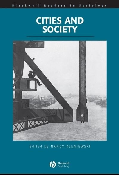 Cover for N Kleniewski · Cities and Society - Wiley Blackwell Readers in Sociology (Paperback Bog) (2004)